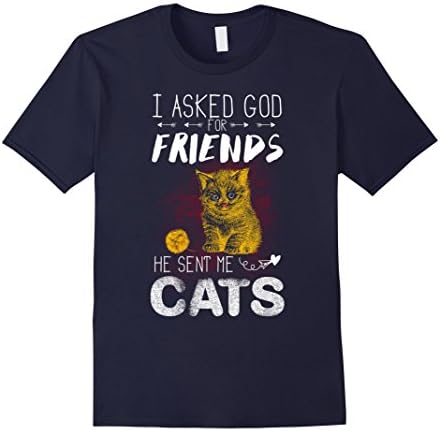 Men's I asked God for friends he sent me Cats T-Shirt Large Navy