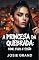 Livro A Princesa da Quebrada: Funk, Fuzil e Tesão (Romances Eróticos Livro 7)