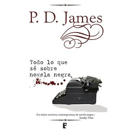 Todo lo que sé sobre novela negra (EPUBS) Todo lo que sé sobre novela negra (EPUBS)