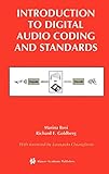 Introduction to Digital Audio Coding and Standards (The Springer International Series in Engineering by Marina Bosi, Richard E. Goldberg