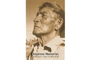 Cheyenne Memories: Second Edition (The Lamar Series in Western History)
