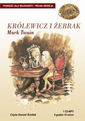 Królewicz i zebrak - audiobook on CD (format mp3) (Polish language edition)