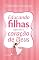 Livro Educando filhas segundo o coração de Deus