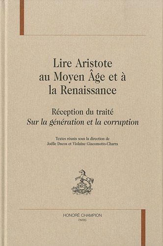 Lire Aristote au Moyen âge et à la Renaissance