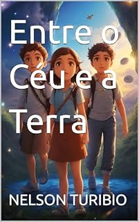 Livro Entre o Céu e a Terra (Prodígio Livro 1)