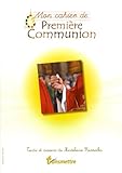 Image de Mon cahier de PremiÃ¨re Communion (French Edition)