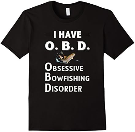 Mens I Have OBD Obsessive Bowfishing Disorder T-Shirt for Fishers 2XL Black