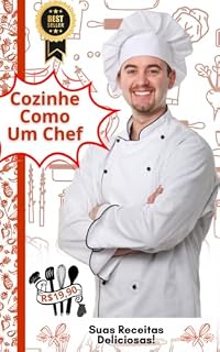 Livro 101 Dicas e Técnicas Para Cozinhar Como Um Chef Profissional
