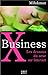X Business (French Edition) by