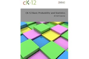 CK-12 Probability and Statistics - Basic (A Full Course)