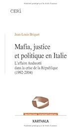 Mafia, justice et politique en Italie