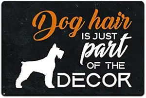 JP's Parcels Dog Signs For Home Wall Decor-These Signs Have A Retro, Rustic, and Vintage Look and are Proudly Made in the USA 12 x 8 in JPTS341 Dog Hair Is Just Part of The Décor