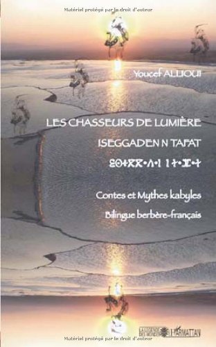 Les  chasseurs de lumière