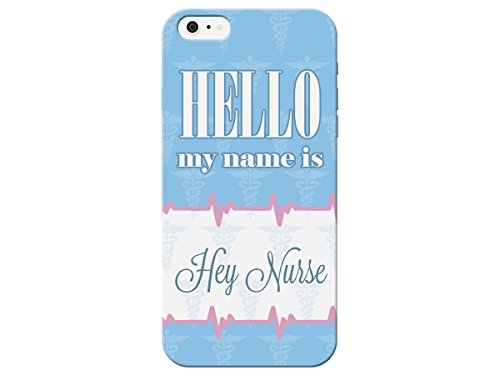 iCandy Hello My Name is Hey Nurse Phone Case for the Apple iPhone 7 Nursing Back Cover By Icandy Products