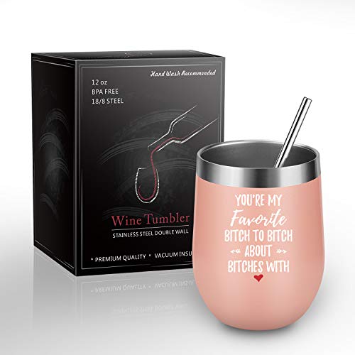 You're My Favorite Bitch To Bitch About Bitches With - LEADO 12 oz Stainless Steel Insulated Wine Tumbler with Lid and Straw, Stemless Funny Novelty Cup, Best Friend Gift for Women (Blush Gold) - Thumbnail 5