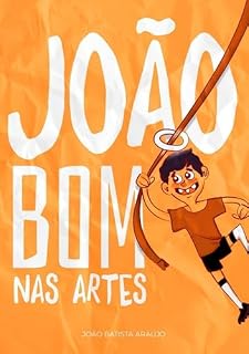 Livro João Bom Nas Artes