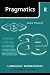 Pragmatics (Language Workbooks)