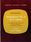 Symphony No. 5 in C Minor (Norton Critical Scores) by
