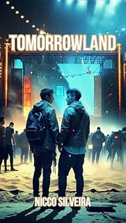 Livro TOMORROWLAND: Um Amor do Amanhã