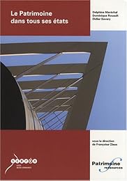 Le  patrimoine dans tous ses états