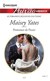 Livro Promessas de Prazer (Harlequin Jessica Especial Livro 11)