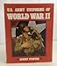 US Army Uniform: WWII by Shelby L Stanton