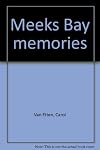 Meeks Bay Memories