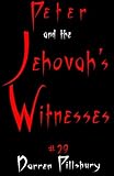 Peter And The Jehovah's Witnesses (Story #29) (Peter And The Monsters)