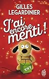 J'ai encore menti (French Edition) by 