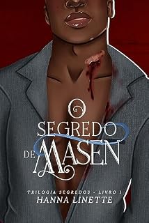Livro O Segredo de Masen: Romance entre vampiro e humano