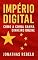 Livro Império digital: Como a china ganha dinheiro online