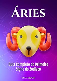 Livro Áries: Guia Completo do Primeiro Signo do Zodíaco