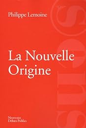 La  nouvelle origine