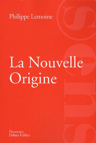 La  nouvelle origine