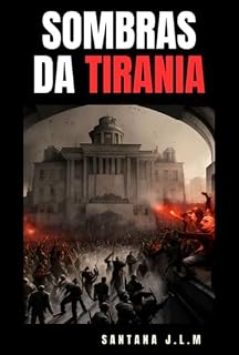 Livro Sombras Da Tirania