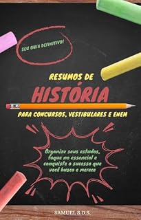 Livro RESUMOS DE HISTÓRIA PARA CONCURSOS, VESTIBULARES E ENEM.