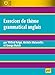 Exercices de thème grammatical anglais by
