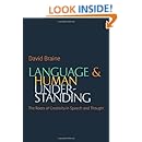 Language and Human Understanding: The Roots of Creativity in Speech and Thought