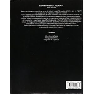 Calculo integral vectorial/ Vector Integral Calculus: Integrales Multiples/ Multiple Integrals (Spanish Edition)