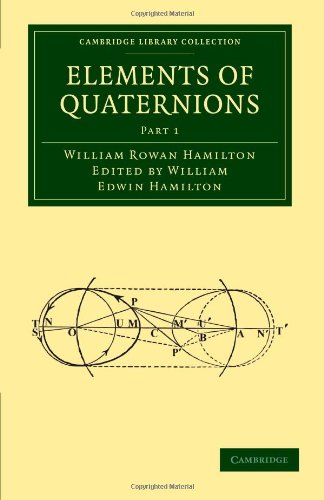 Elements of Quaternions (Cambridge Library Collection - Mathematics ...