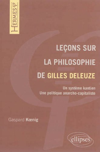 Leçons sur la philosophie de Gilles Deleuze
