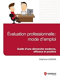 Évaluation professionnelle, mode d'emploi