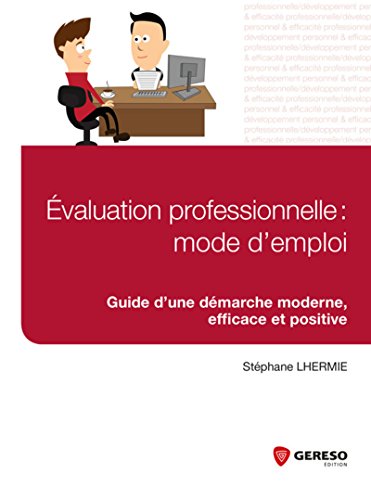 Évaluation professionnelle, mode d'emploi