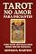 Livro Tarot no amor para iniciantes : Como fazer leituras claras sem ser taróloga