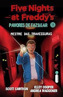 Livro Mestre das travessuras: Five Nights at Freddy’s: Pavores de Fazbear – Vol. 11 (Five Nights at Freddy’s - Pavores de Fazbear)