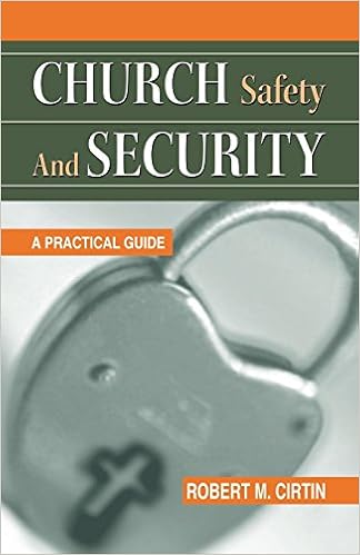 Church Safety And Security A Practical Guide Robert M