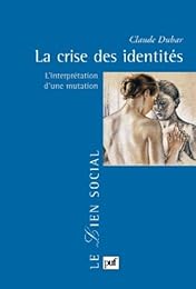 La  crise des identités