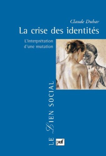 La  crise des identités