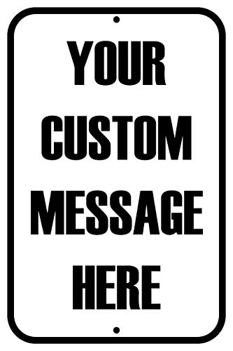 Customizable Parking Sign, Your Choice of Colors - 12 x 18" Aluminum
