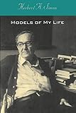 Models of My Life (MIT Press) (The MIT Press)
